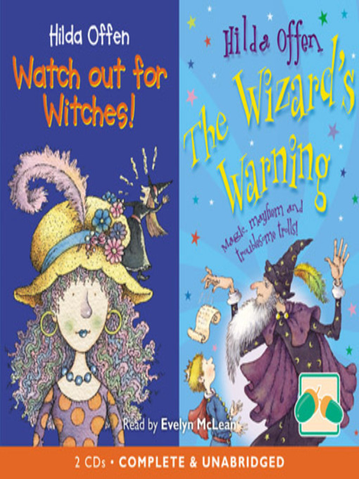 Title details for Watch Out for Witches! & The Wizard's Warning by Hilda Offen - Available